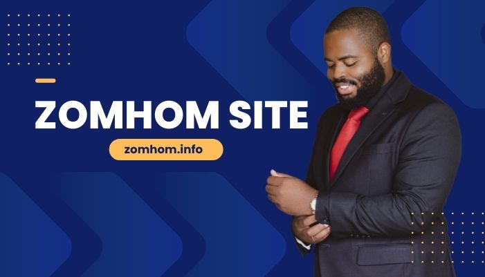 Zomhom Site