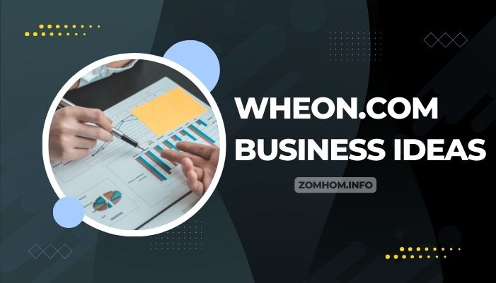 Wheon.com Business Ideas