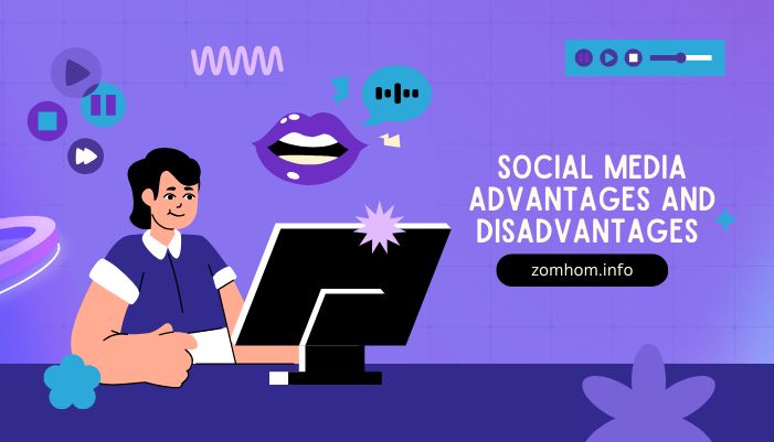 social media advantages and disadvantages