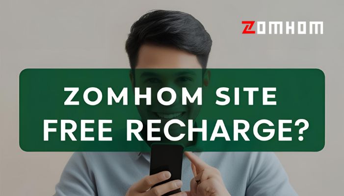 Zomhom Site Free Recharge